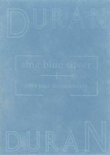Duran Duran: Sing Blue Silver - DVD