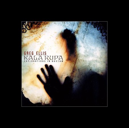Greg Ellis: Kala Rupa - CD