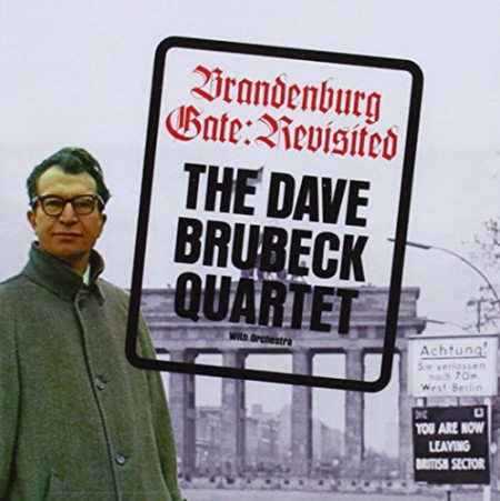 Dave Brubeck: Brandenburg Gate: Revisited + 6 Bonus Tracks - CD