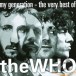 My Generation: The Very Best Of The Who - CD