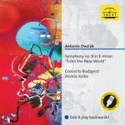 Concerto Budapest, András Keller: Dvorak: Symphony No. 9 in E minor "From the New World" - Plak
