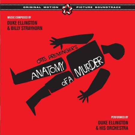 Duke Ellington, Billy Strayhorn: OST - Anatomy of a Murder Soundtrack - CD