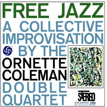 Ornette Coleman: Free Jazz (Digipack Version) - CD