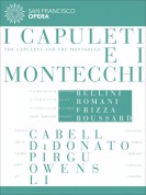 San Francisco Opera Orchestra, Riccardo Frizza: Bellini: I Capuleti e i Montecchi - DVD