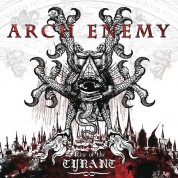 Arch Enemy: Rise Of The Tyrant (Reissue 2023 - Black Vinyl) - Plak