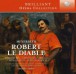 Meyerbeer: Robert le Diable - CD