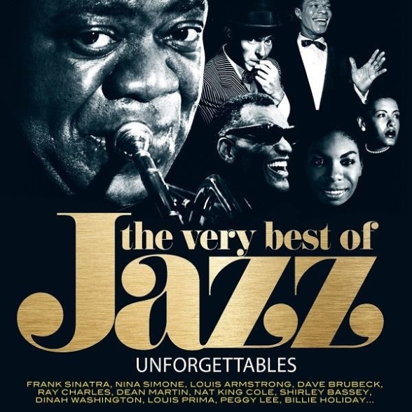 Çeşitli Sanatçılar - Unforgettable Very Best Of Jazz