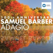 Çeşitli Sanatçılar: Samuel Barber: Adagio (100th Anniversary) - CD
