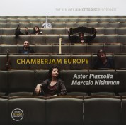 ChamberJam Europe: Astor Piazzolla / Marcelo Nisiman - Plak