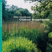 Mike Westbrook: Chanson Irresponsable - CD