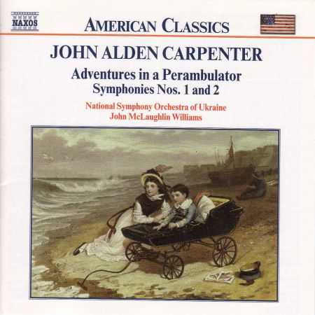 Carpenter: Adventures in A Perambulator / Symphonies Nos. 1 and 2 - CD