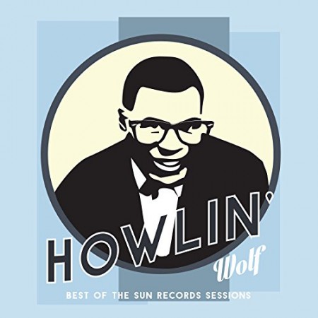 Howlin' Wolf: Best Of The Sun Records Sessions - Plak