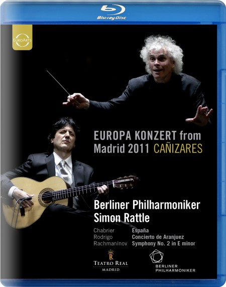 Cañizares, Berliner Philharmoniker, Sir Simon Rattle: Europakonzert from Madrid - BluRay