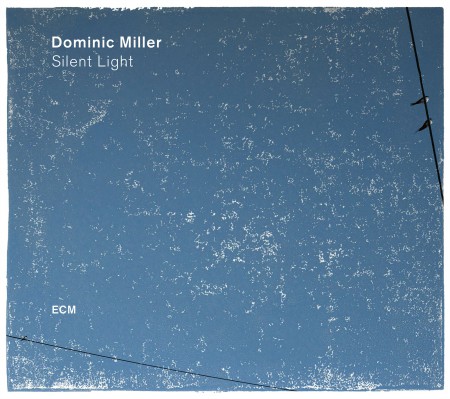 Dominic Miller: Silent Light - CD