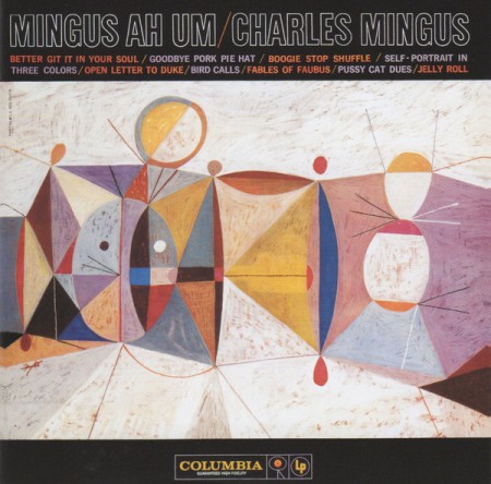 Charles Mingus: Mingus Ah Um - CD
