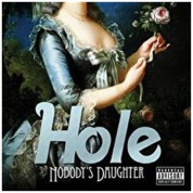 Hole: Nobody's Daughter - Plak