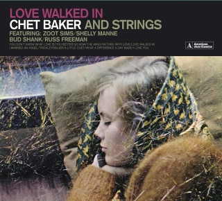 Chet Baker: Love Walked In (Chet Baker And Strings) - CD