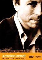 Antoine Herve: Inside Live Paris 2003 - DVD