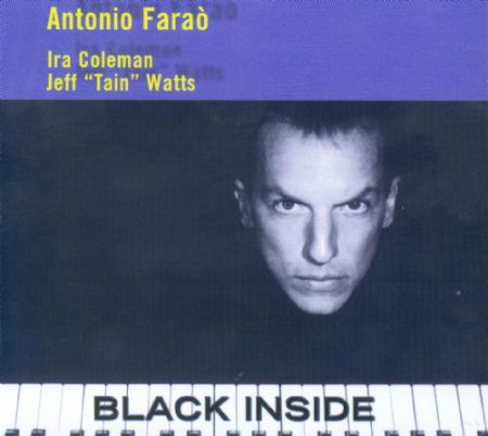 Antonio Faraò: Black Inside - CD