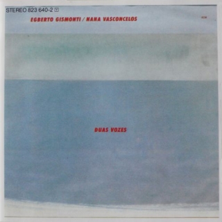 Egberto Gismonti, Nana Vasconcelos: Duas Vozes - CD
