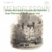 Felix Mendelssohn-Bartholdy: Symphonies 3 & 5 - SACD