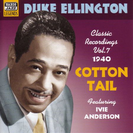 Duke Ellington: Ellington, Duke: Cotton Tail (1940) - CD