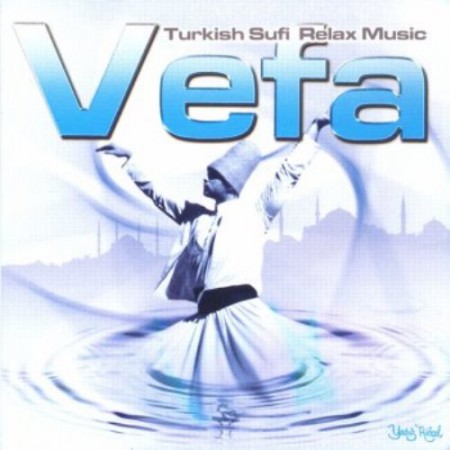 Çeşitli Sanatçılar: Vefa - Turkish Sufi Relax Music - CD