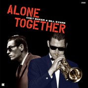 Chet Baker, Bill Evans: Alone Together - Plak