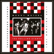 Rolling Stones, Muddy Waters: Live at the Checkerboard Lounge (1981) - CD