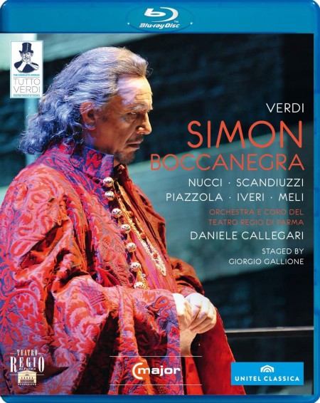 Leo Nucci, Roberto Scandiuzzi, Simone Piazzola, Paolo Pecchioli, Tamar Iveri, Orchestra del Teatro Regio di Parma, Daniele Callegari: Verdi: Simon Boccanegra - BluRay