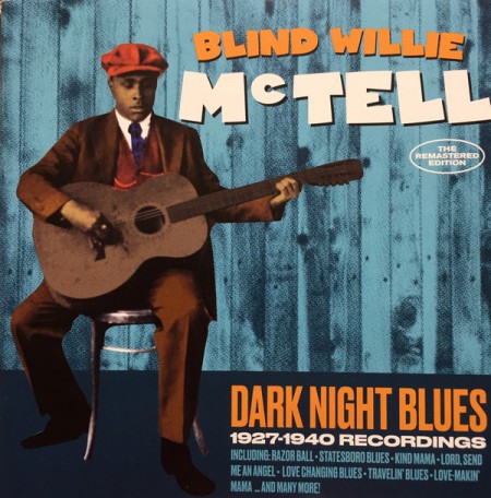 Blind Willie McTell: Dark Night Blues -  1927-1940 Recordings (52 Tracks!). - CD