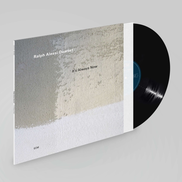 Ralph Alessi - It's Always Now