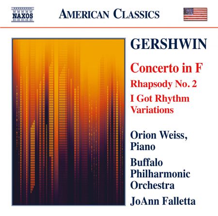 JoAnn Falletta, Orion Weiss: Gershwin: Piano Concerto - Second Rhapsody - I Got Rhythm Variations - CD