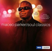 Maceo Parker: Soul Classics - Plak