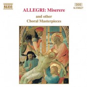 Çeşitli Sanatçılar: Allegri: Miserere and Other Choral Masterpieces - CD