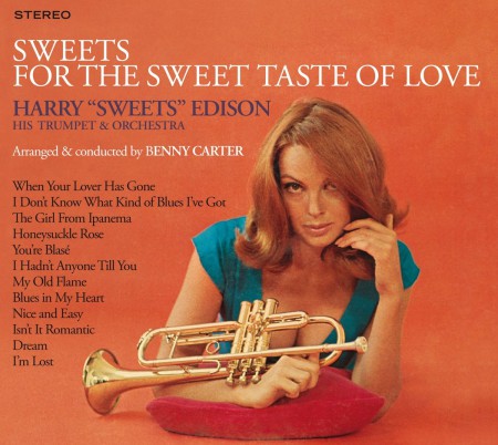 Harry "Sweets" Edison: Sweets For The Sweet Taste Of Love + When The Lights Are Low (FOR THE FIRST TIME EVER ON CD!!!) - CD