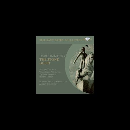 Nikolai Vassiliev, Orchestra of the Bolshoi Theatre, Andrey Chistiakov: Dargomyzhsky: The Stone Guest - CD