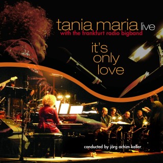 Tania Maria: It's Only Love - Plak