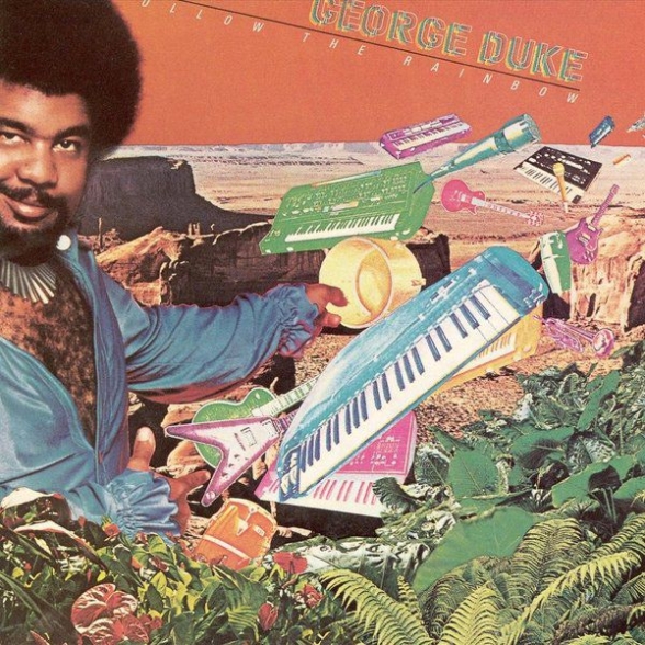 George Duke: Follow The Rainbow - Plak Foto #1