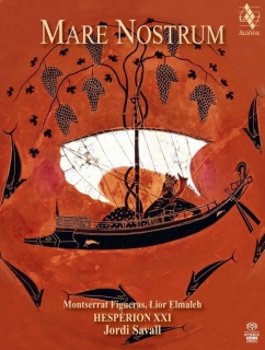 Montserrat Figueras, Lior Elmaleh, Hespèrion XXI, Jordi Savall, Gürsoy Dinçer: Mare Nostrum - SACD