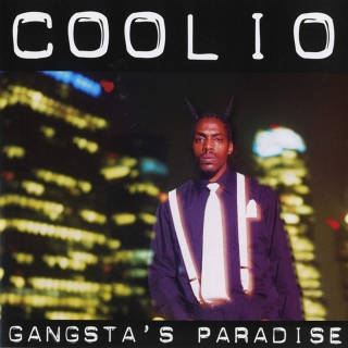 Coolio: Gangsta's Paradise (25th Anniversary - Limited Edition