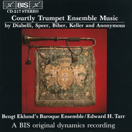 Bengt Eklund's Baroque Ensemble, Edward Tarr, George Kent: Courtly Trumpet Ensemble Music - CD
