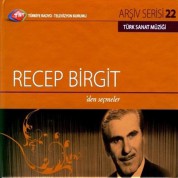 Recep Birgit'ten Seçmeler (TRT Arşiv Serisi 22) - CD