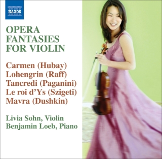Livia Sohn: Opera Fantasies for Violin - CD