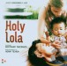 Holy Lola - CD