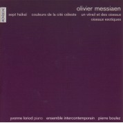 Ensemble Intercontemporain: Messiaen: Oiseaux Exotiques - CD