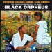 OST - Black Orpheus + 3 Bonus Tracks - CD