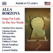 Leonard Slatkin: Borzova: Songs for Lada - To The New World - CD