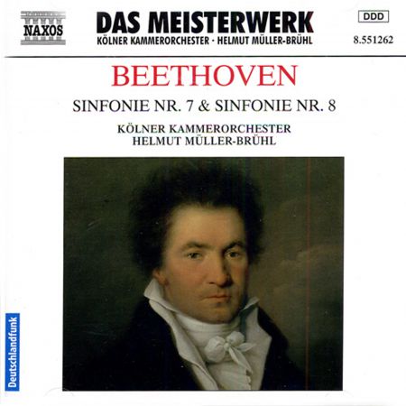 Helmut Muller-Bruhl: Beethoven: Symphonies Nos. 7 and 8 - CD