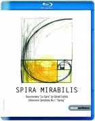 Spira Mirabilis - Documentary & Schumann: Sym. No.1 - BluRay